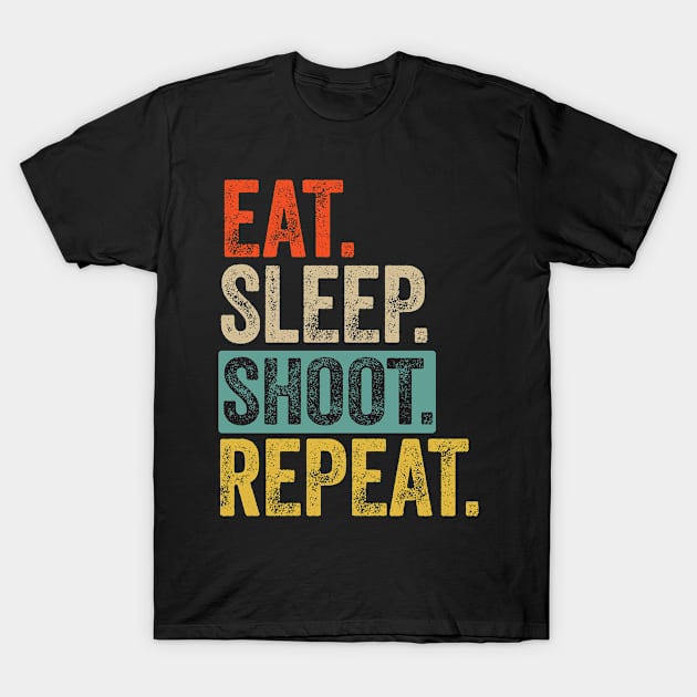 Eat sleep shoot repeat retro vintage T-Shirt by Lyume